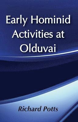 Early Hominid Activities at Olduvai 1