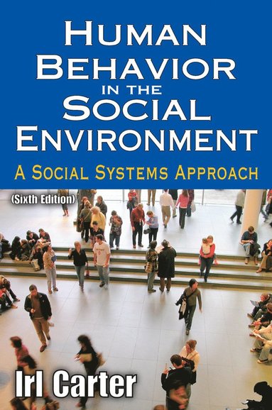 bokomslag Human Behavior in the Social Environment