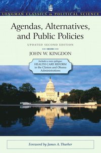 bokomslag Agendas, Alternatives, and Public Policies, Update Edition, with an Epilogue on Health Care