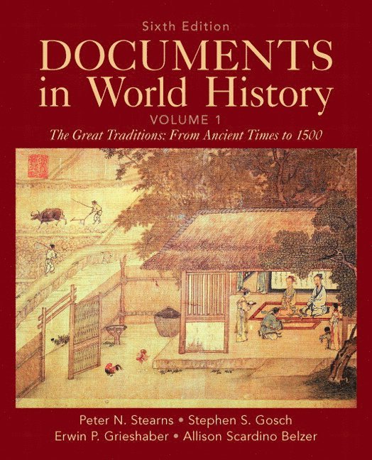 Documents in World History, Volume 1 1