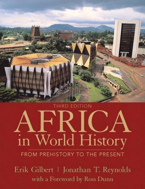 Erik Gilbert, Jonathan Reynolds - Africa in World History, Häftad