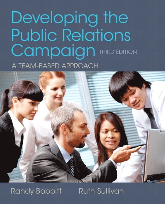 Developing the Public Relations Campaign 1
