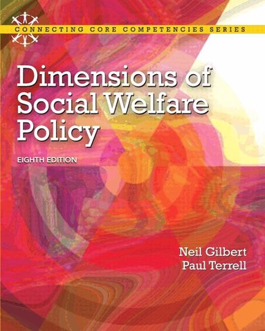 Paul Terrell, Neil Gilbert - Dimensions of Social Welfare Policy, Häftad