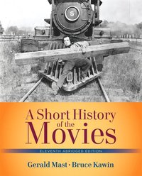 bokomslag Short History of the Movies, A, Abridged Edition