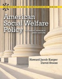 bokomslag American Social Welfare Policy