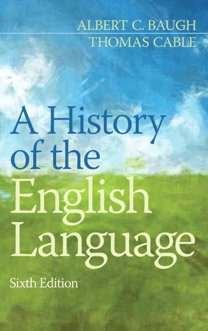 Albert Baugh, Thomas Cable - History of the English Language, A, Inbunden