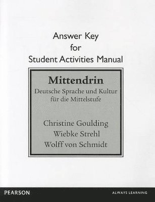 bokomslag Student Activities Manual Answer Key for Mittendrin