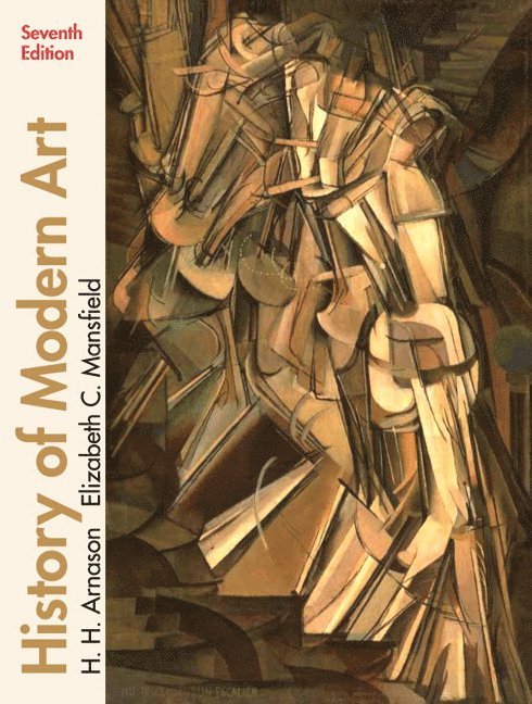 H. Arnason, Elizabeth Mansfield - History of Modern Art, Häftad