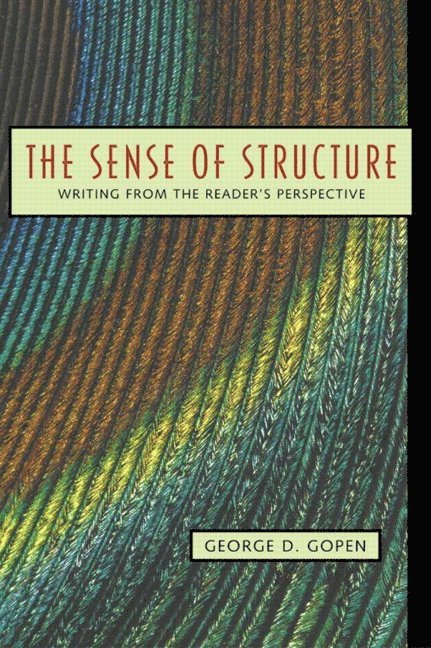 George Gopen - Sense of Structure, The, Häftad