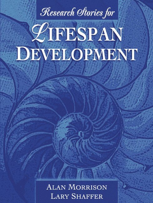 Alan Morrison, Lary Shaffer - Research Stories for Lifespan Development, Häftad