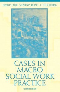bokomslag Cases in Macro Social Work Practice