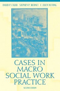 bokomslag Cases in Macro Social Work Practice