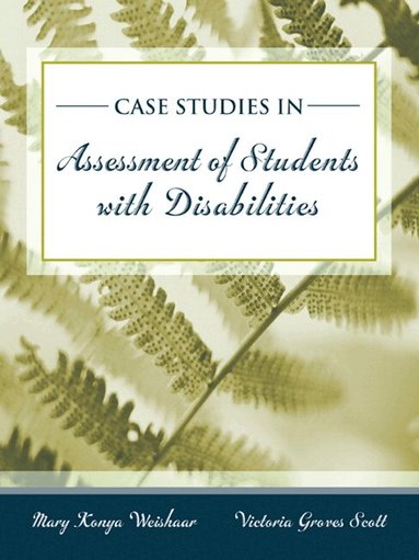 Mary Weishaar, Victoria Scott - Cases in Special Education Assessment, Häftad