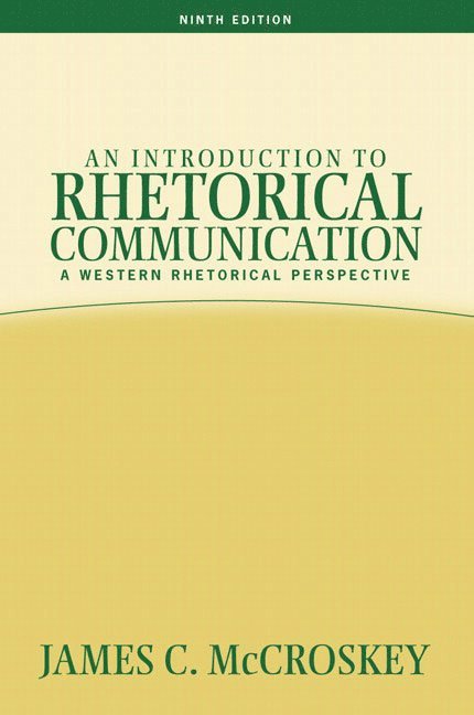 An Introduction to Rhetorical Communication 1