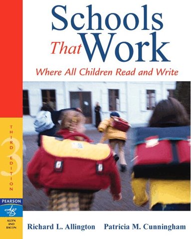Richard Allington, Patricia Cunningham - Schools That Work, Häftad