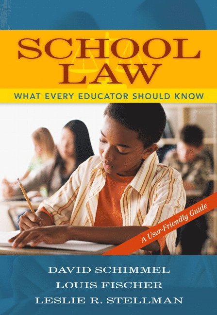 David Schimmel, Louis Fischer, Leslie Stellman - School Law, Häftad