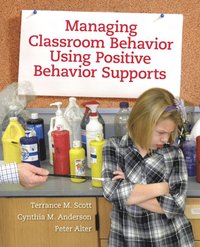 bokomslag Managing Classroom Behavior Using Positive Behavior Supports