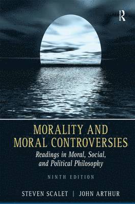 Morality and Moral Controversies 1