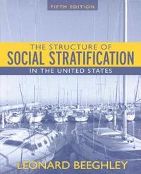 bokomslag The Structure of Social Stratification in the United States