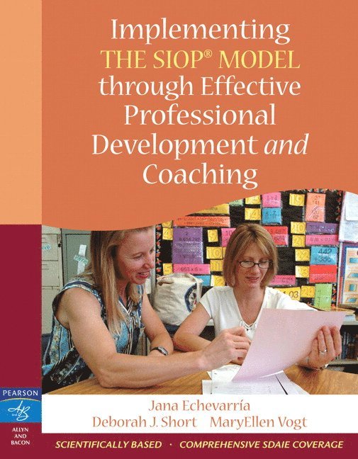 Implementing the SIOP Model Through Effective Professional Development and Coaching 1