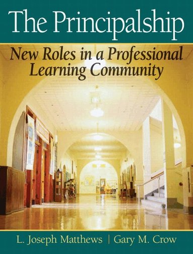 Joe Matthews, Gary Crow - Principalship, The, Inbunden