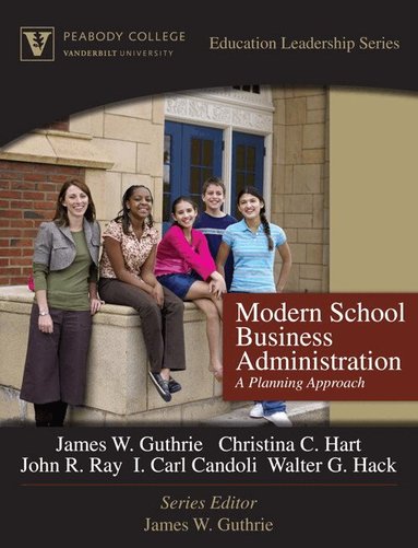 James Guthrie, Christina Hart, John Ray, I. Candoli, Walter Hack - Modern School Business Administration, Inbunden