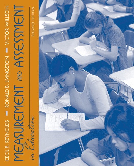 Cecil Reynolds, Ronald Livingston, Victor Willson - Measurement and Assessment in Education, Häftad