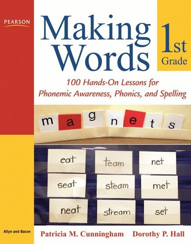 Patricia Cunningham, Dorothy Hall - Making Words First Grade, Häftad