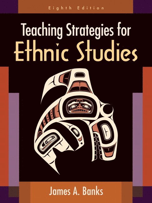 James Banks - Teaching Strategies for Ethnic Studies, Häftad