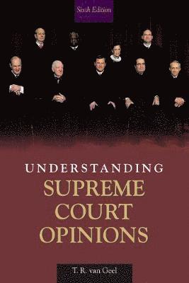 Understanding Supreme Court Opinions 1