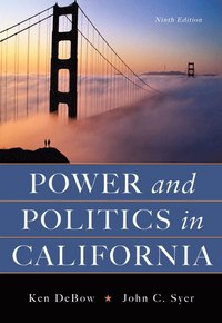 bokomslag Power and Politics in California