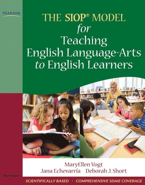 SIOP Model for Teaching English Language-Arts to English Learners, The 1