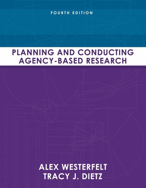 Planning and Conducting Agency-Based Research 1