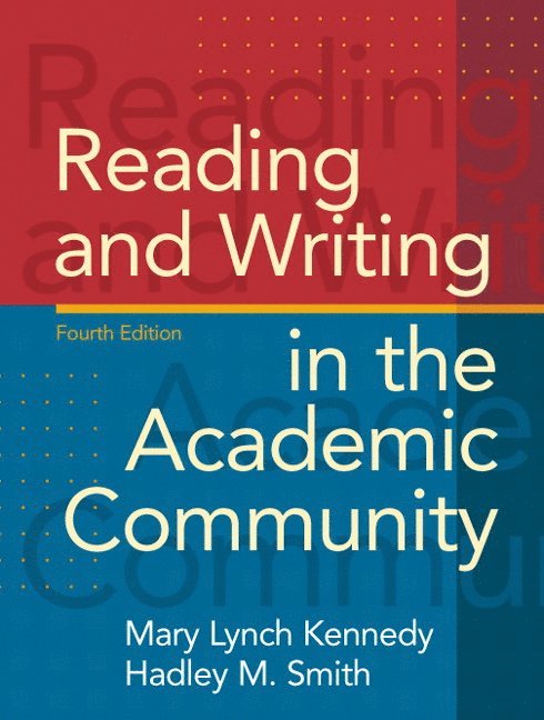 Reading and Writing in the Academic Community