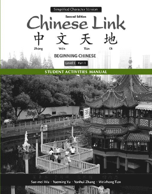 Student Activities Manual for Chinese Link 1