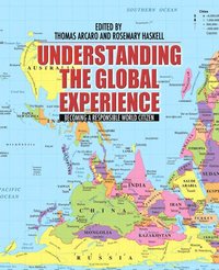 bokomslag Understanding the Global Experience