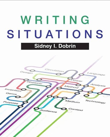 Sidney Dobrin - Writing Situations, Häftad