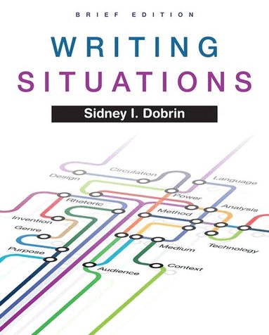 Sidney Dobrin - Writing Situations, Brief Edition, Häftad