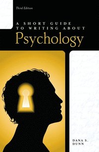 bokomslag Short Guide to Writing About Psychology, A