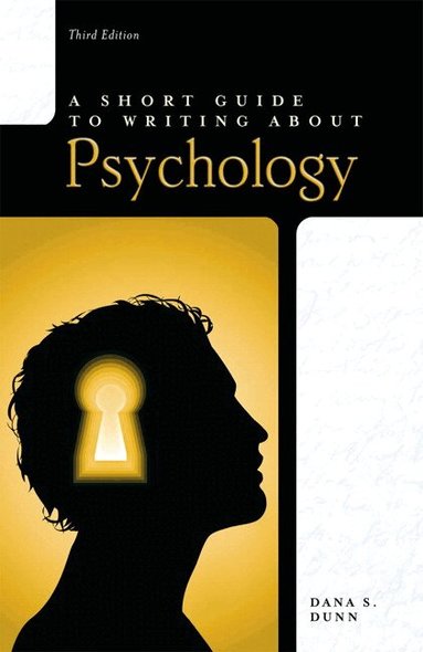 Dana Dunn - Short Guide to Writing About Psychology, A, Häftad