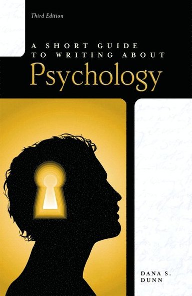 bokomslag Short Guide to Writing About Psychology, A