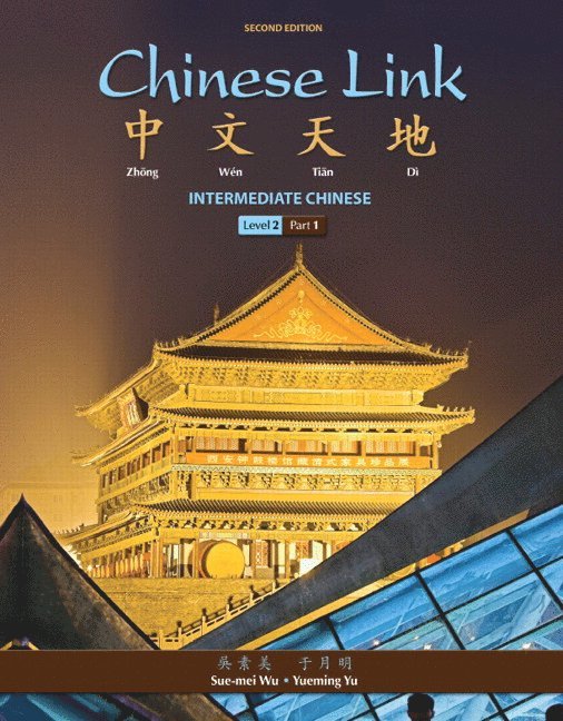 Sue-mei Wu, Yueming Yu - Chinese Link, Häftad