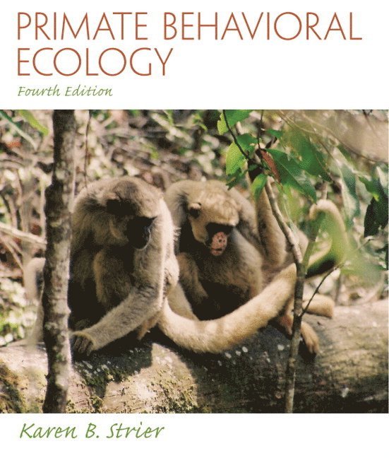 Primate Behavioral Ecology 1