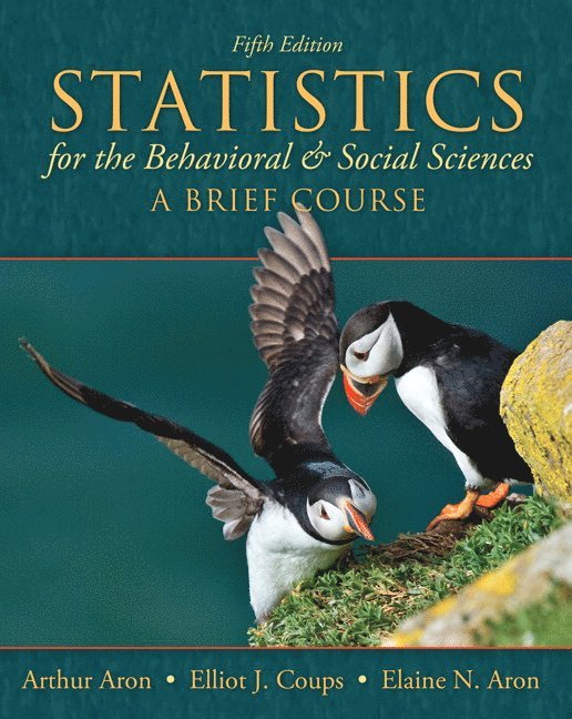 Statistics for The Behavioral and Social Sciences