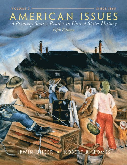 Irwin Unger, Robert Tomes - American Issues, Häftad