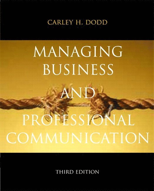 Carley Dodd - Managing Business & Professional Communication, Häftad