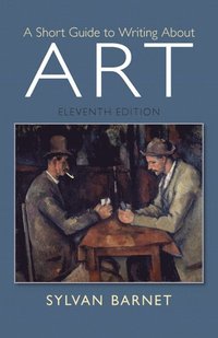 bokomslag A Short Guide to Writing about Art