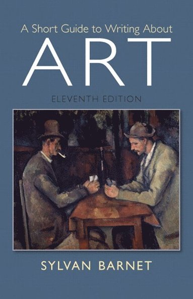 bokomslag A Short Guide to Writing about Art