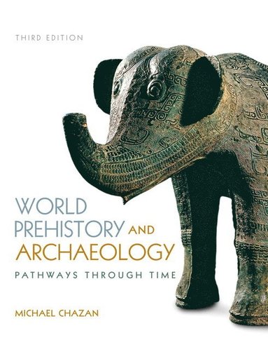 bokomslag World Prehistory and Archaeology: Pathways Through Time