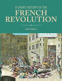 bokomslag A Short History of the French Revolution